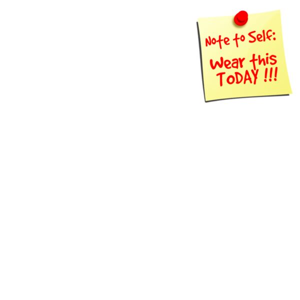 NOTE TO SELF for T-Shirts, Teen Sizes & Adults Thumbnail